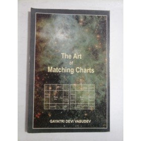 THE ART OF MATCHING CHARTS  -  GAYATRI DEVI VASUDEV